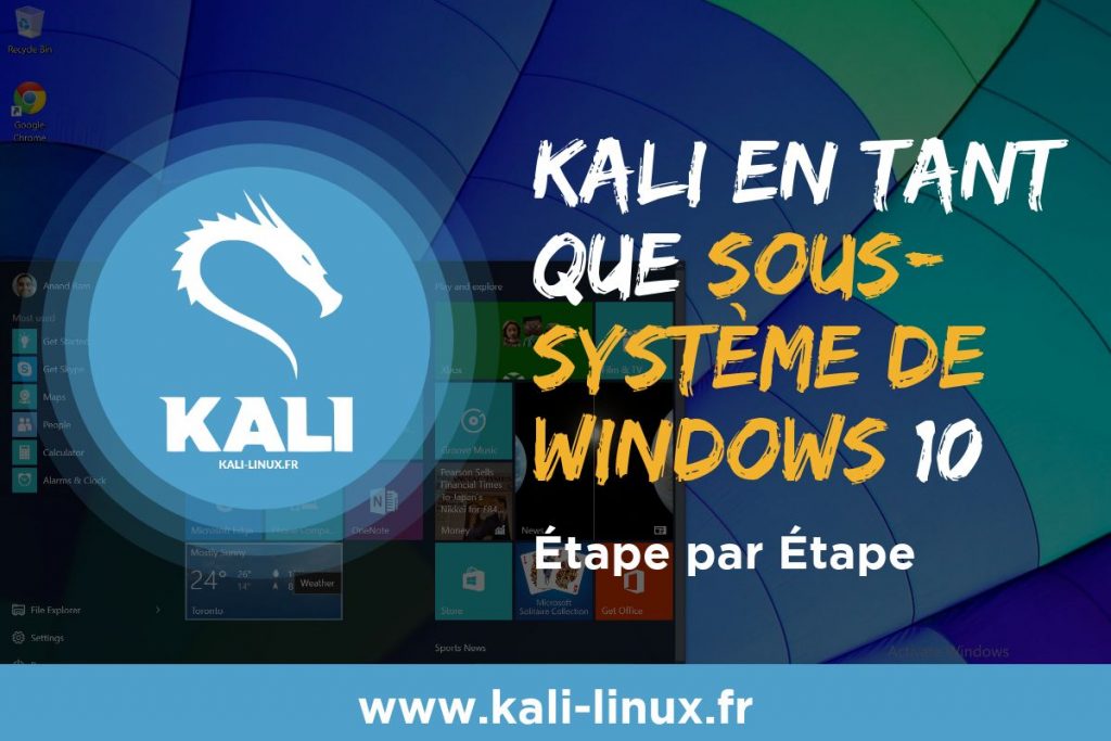 comment installer kali linux en sous système sous windows 10