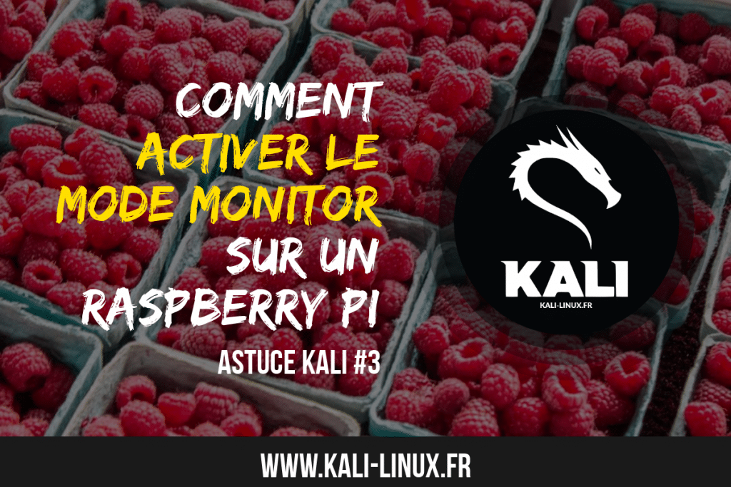 comment activer le mode monitor raspberrypi